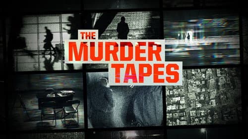 The Murder Tapes still