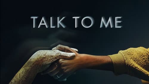 Talk to Me still