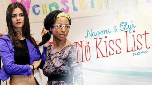 Naomi and Ely's No Kiss List still