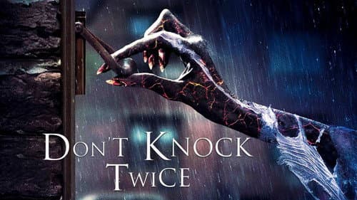 Don't Knock Twice still