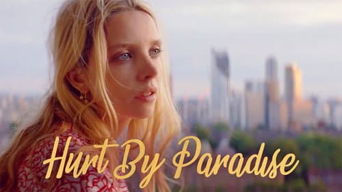 Hurt By Paradise still