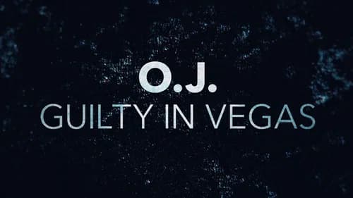 O.J.: Guilty in Vegas still