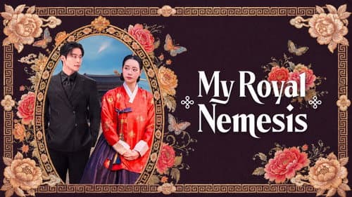 My Royal Nemesis still
