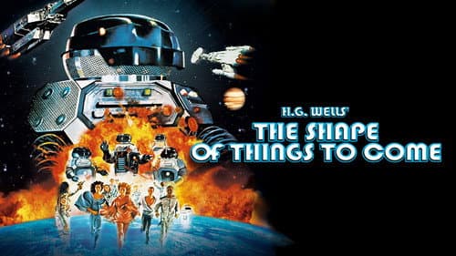 The Shape of Things to Come still