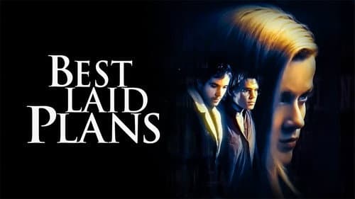 Best Laid Plans still