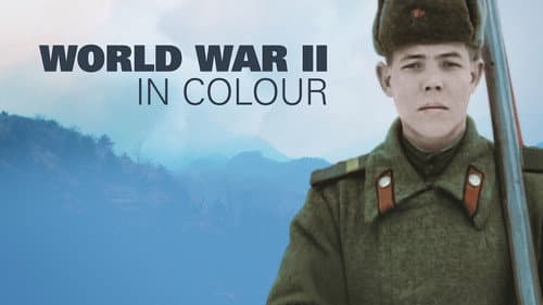 World War II in Colour still