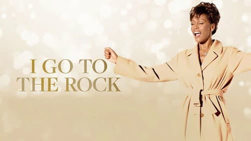 I Go to the Rock: The Gospel Music of Whitney Houston still