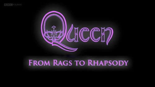 Queen: From Rags to Rhapsody still