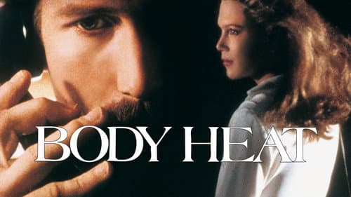 Body Heat still