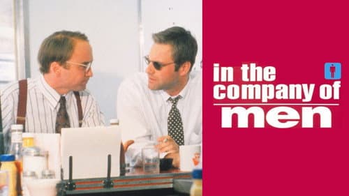 In the Company of Men still