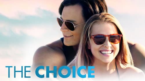 The Choice still