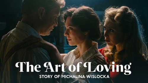 The Art of Loving: Story of Michalina Wislocka still