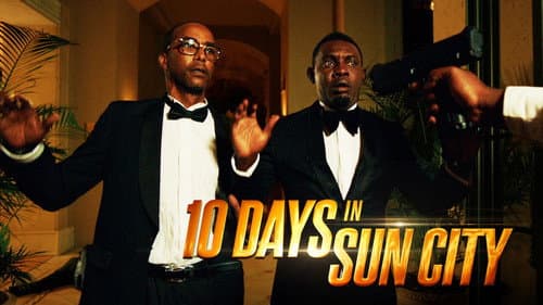 10 Days In Sun City still