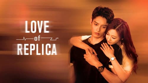 Love of Replica still