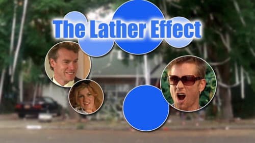 The Lather Effect still