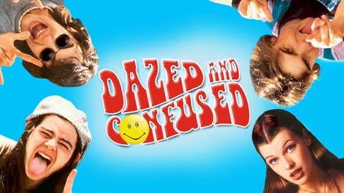 Dazed and Confused still