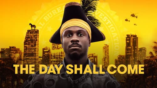 The Day Shall Come still