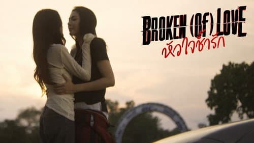 BROKEN (Of) LOVE still