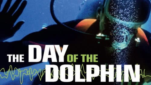 The Day of the Dolphin still