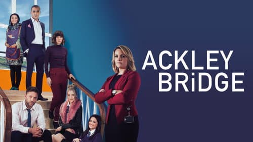 Ackley Bridge still