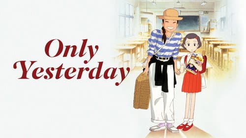 Only Yesterday still