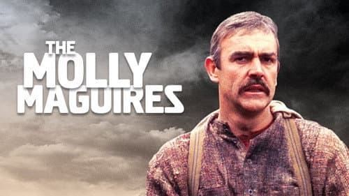 The Molly Maguires still