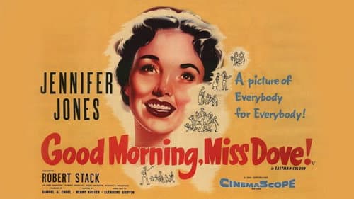Good Morning, Miss Dove still