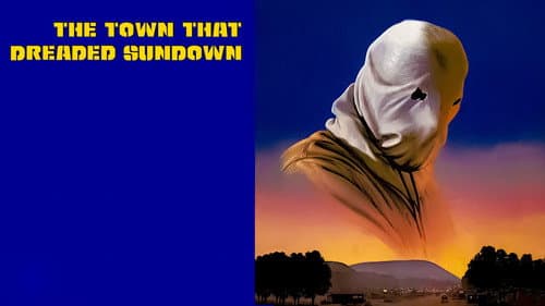 The Town That Dreaded Sundown still