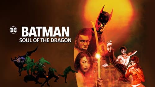 Batman: Soul of the Dragon still