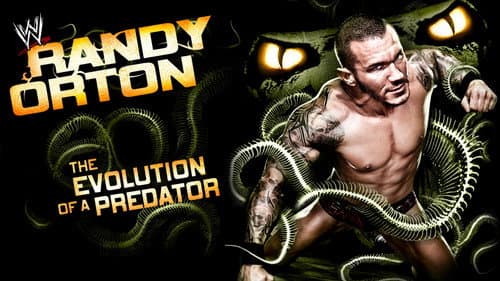 Randy Orton: The Evolution of a Predator still
