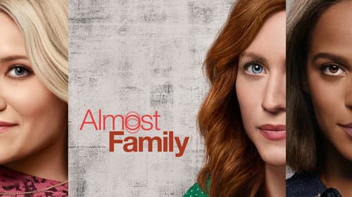 Almost Family still