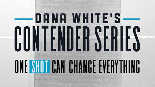 Dana White's Contender Series still