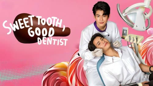 Sweet Tooth, Good Dentist still