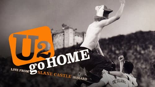U2 Go Home: Live from Slane Castle, Ireland still