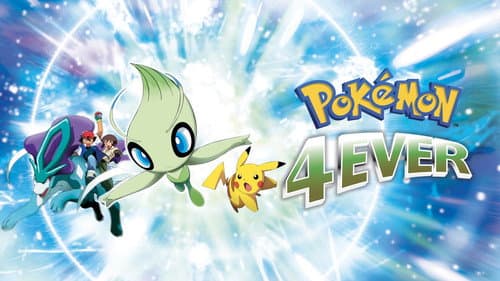 Pokémon 4Ever still