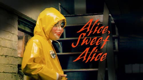 Alice, Sweet Alice still