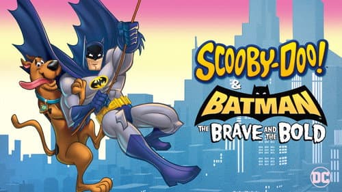 Scooby-Doo! & Batman: The Brave and the Bold still