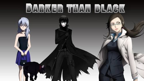 Darker than Black still