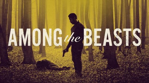 Among the Beasts still