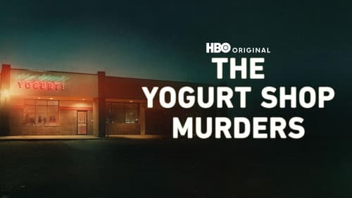 The Yogurt Shop Murders still