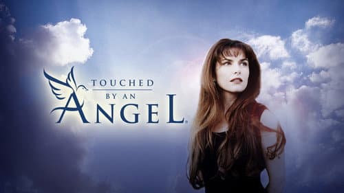 Touched by an Angel still