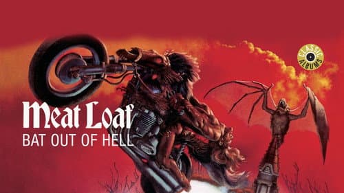 Classic Albums: Meat Loaf - Bat Out of Hell still