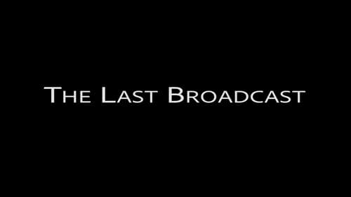 The Last Broadcast still