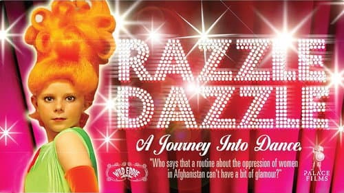 Razzle Dazzle: A Journey into Dance still