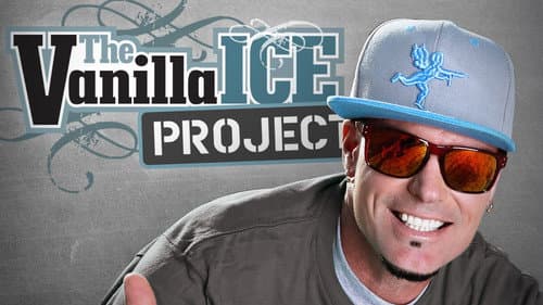 The Vanilla Ice Project still