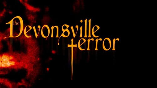The Devonsville Terror still