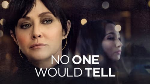 No One Would Tell still