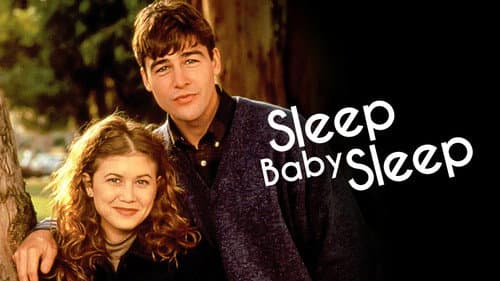 Sleep, Baby, Sleep still