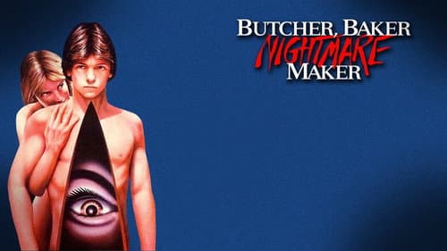 Butcher, Baker, Nightmare Maker still