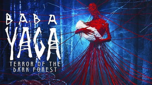 Baba Yaga: Terror of the Dark Forest still